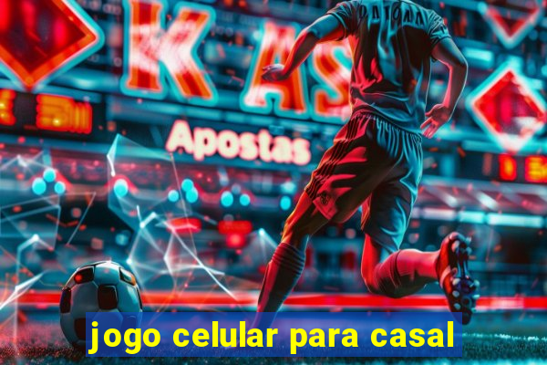 jogo celular para casal